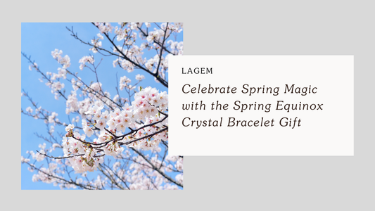 Celebrate Spring Magic with the Spring Equinox Crystal Bracelet Gift