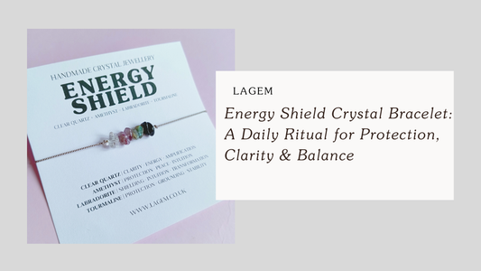 Energy Shield Crystal Bracelet: A Daily Ritual for Protection, Clarity & Balance