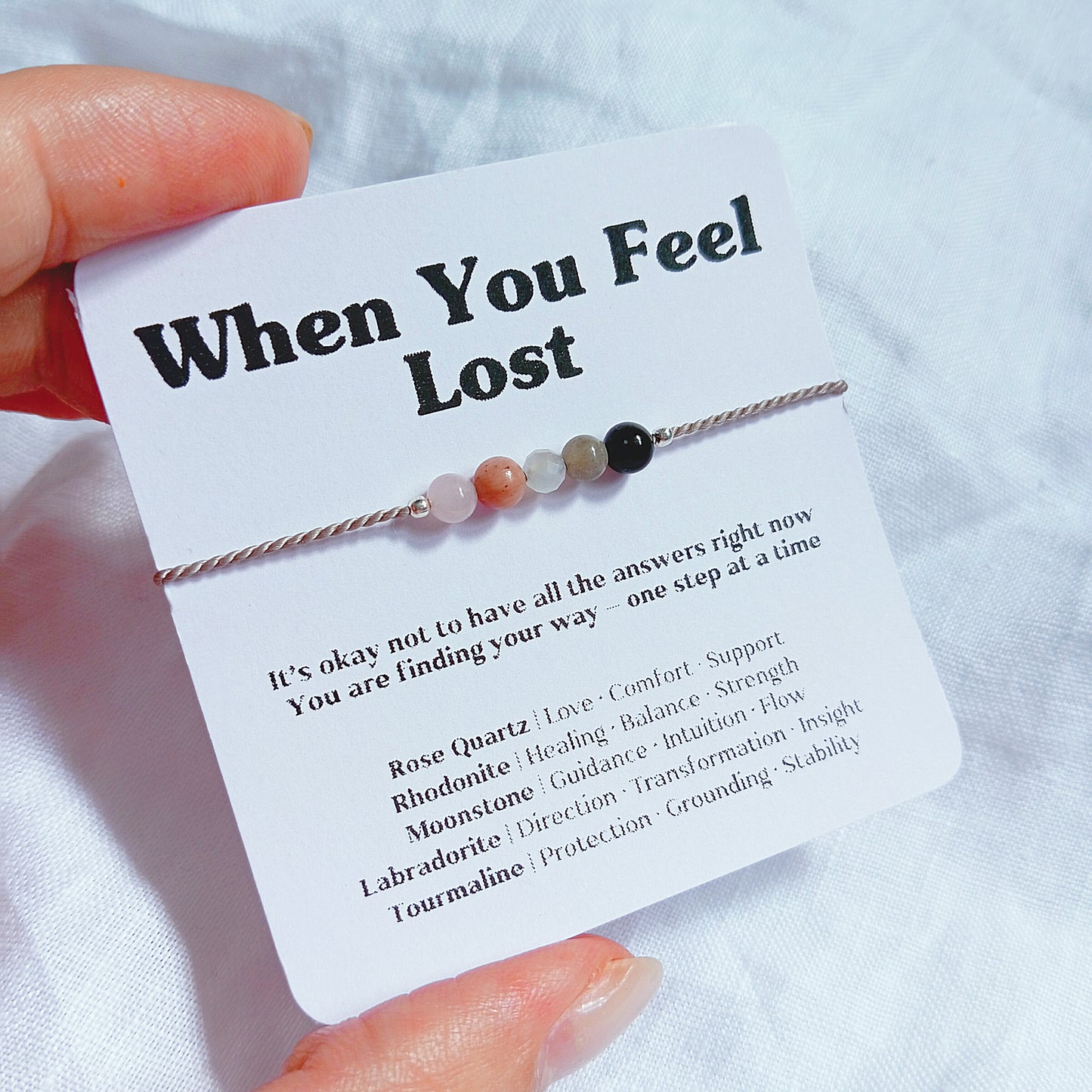 When you feel Lost, Overwhelmed Crystal Bracelet Gift