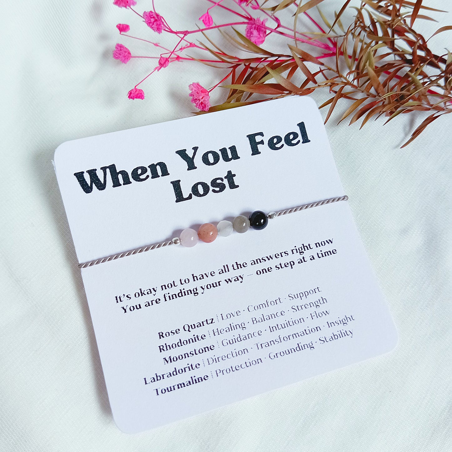 When you feel Lost, Overwhelmed Crystal Bracelet Gift