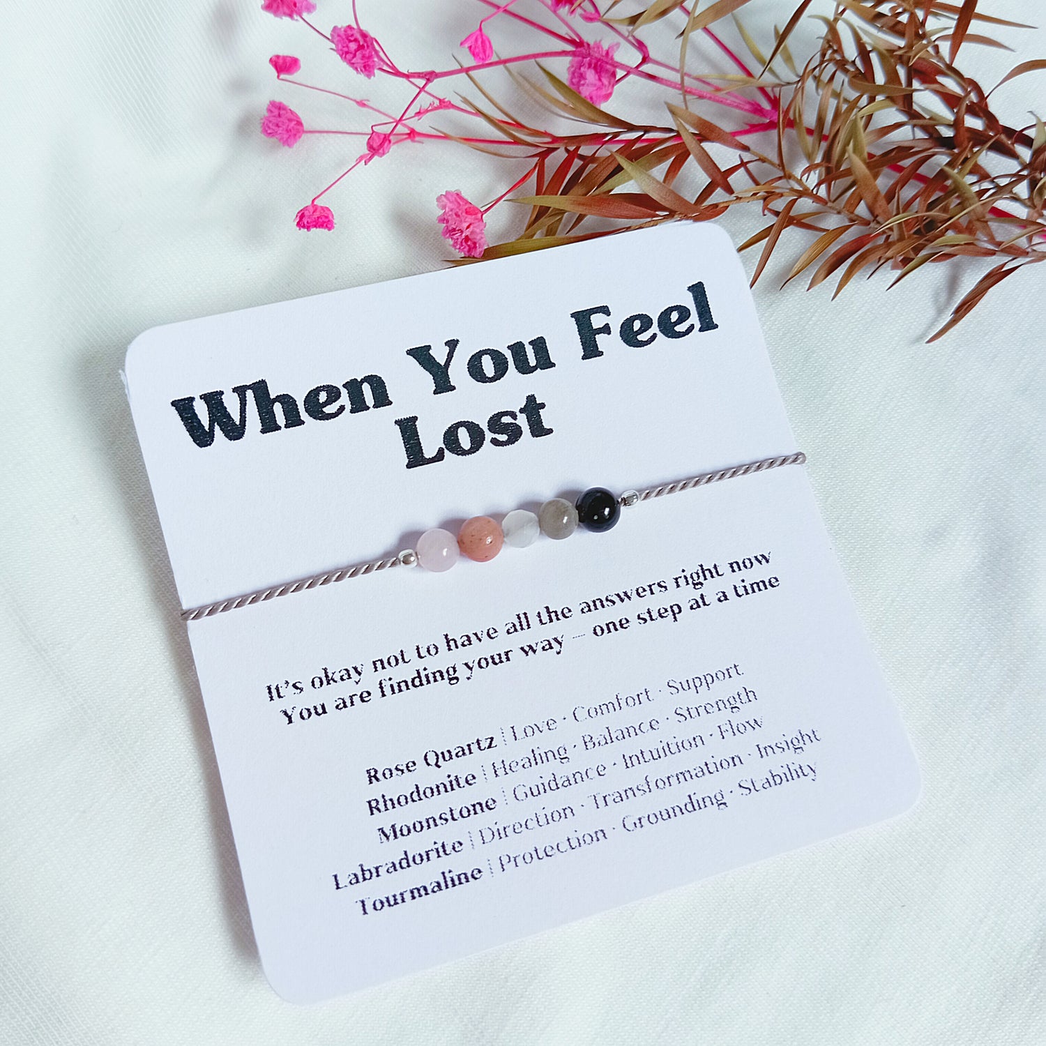 When you feel Lost, Overwhelmed Crystal Bracelet Gift